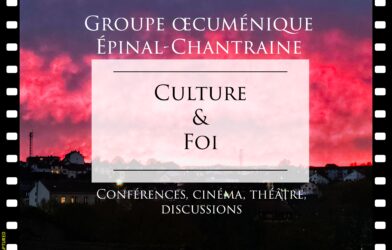 Réunion Culture & Foi à Chantraine