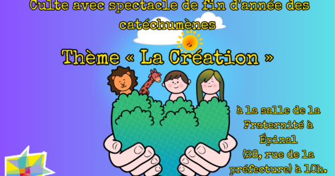 Culte et spectacle des Catéchumènes : La Création